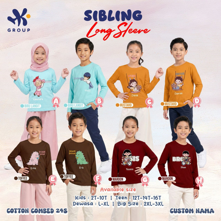 PO SIBLING TSHIRT CUSTOM NAME LENGAN PANJANG BY HK GROUP