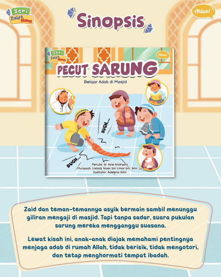 PO BUKU SERI ZAID DAN HANA : 10 BUKU CERITA ADAB ISLAMI ANAK BY AHLAN