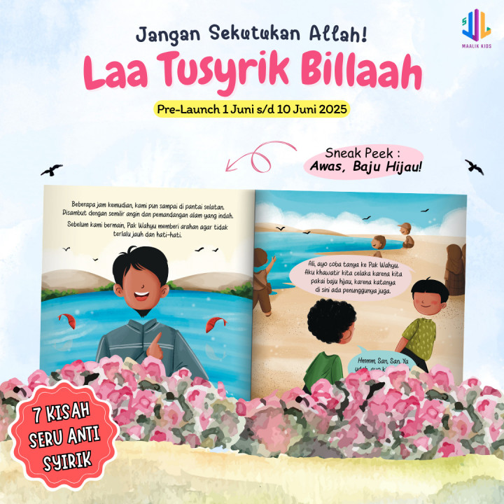 PO BUKU SERIAL TAUHID : LAA TUSYRIK BILLAH (Pre Order 11-30 Juni)