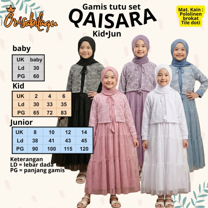 PO GAMIS TUTU SET QAISARA BY ORISABILAQU