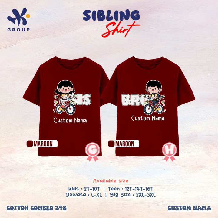 PO SIBLING TSHIRT CUSTOM NAME LENGAN PENDEK BY HK GROUP