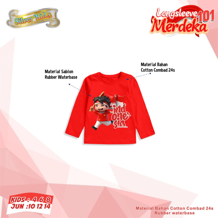 PO LONGSLEEVE MERDEKA 101 BY SILVERKIDS