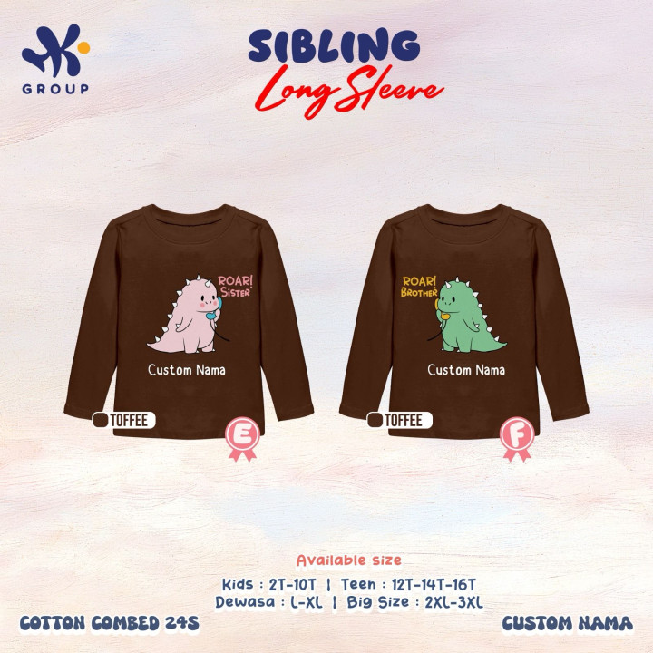 PO SIBLING TSHIRT CUSTOM NAME LENGAN PANJANG BY HK GROUP