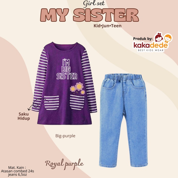 PO GIRL SET MY SISTER (KIDS) BY KAKADEDE