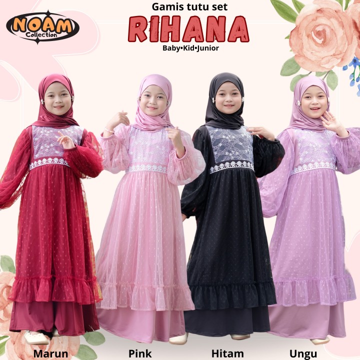 PO GAMIS RIHANA (BABY & KIDS) BY NOAM