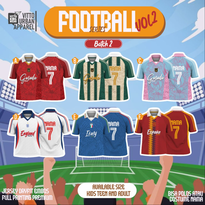 FOOTBALL SERIES CUSTOM NAMA DAN NO PUNGGUNG (KIDS) BY VITTO EXPLORE