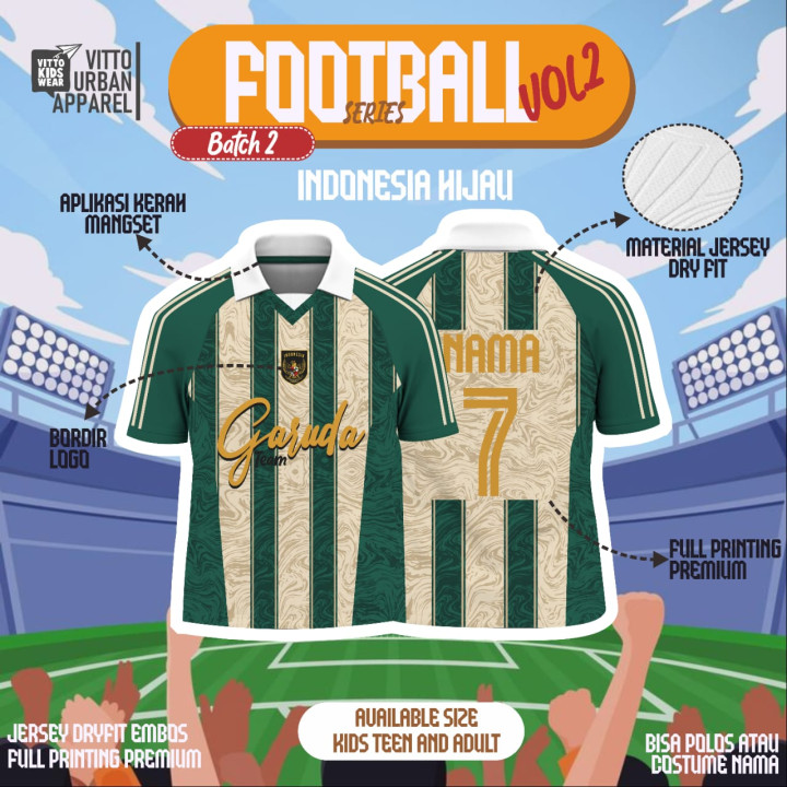 FOOTBALL SERIES CUSTOM NAMA DAN NO PUNGGUNG (KIDS) BY VITTO EXPLORE