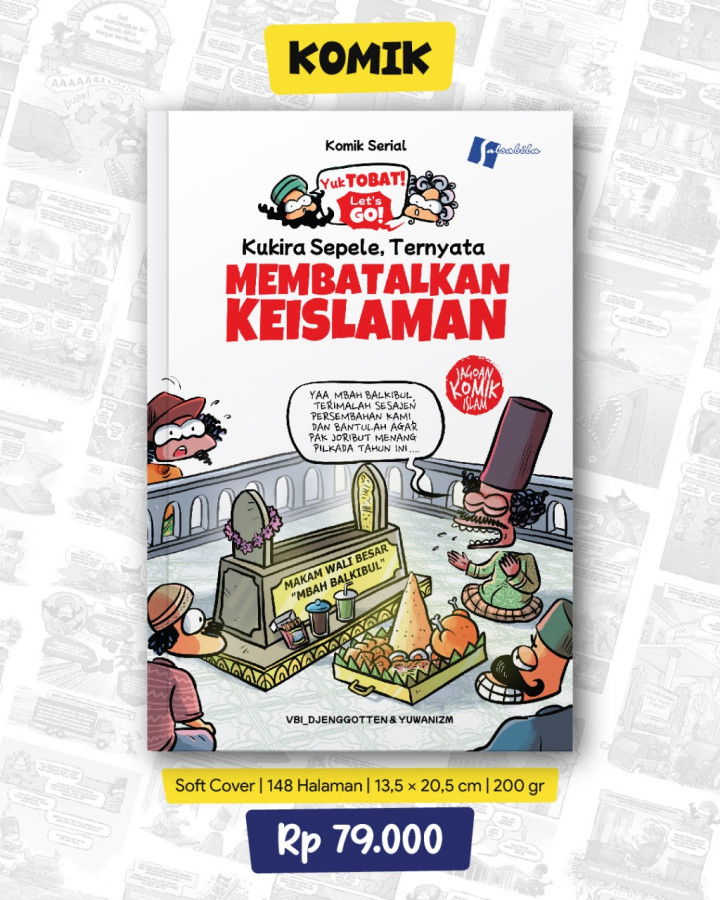 PO KOMIK KUKIRA SPELE TERNYATA MEMBATALKAN KEISLAMAN