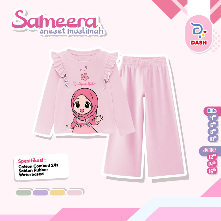 PO SAMEERA ONESET MUSLIMAH BY DASH