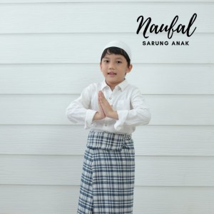 NAUFAL SARUNG ANAK BY DOUBLEZ