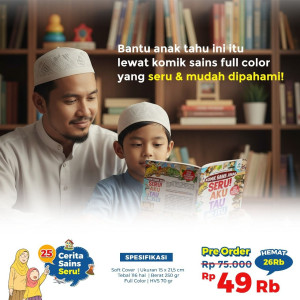 PO KOMIK SAINS ANAK “SERU! AKU TAU INI ITU”