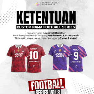 PO FOOTBALL SERIES SET VOL 3 CUSTOM NAME DAN NO PUNGGUNG BY UPRIGHT