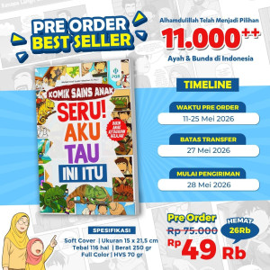 PO KOMIK SAINS ANAK “SERU! AKU TAU INI ITU”